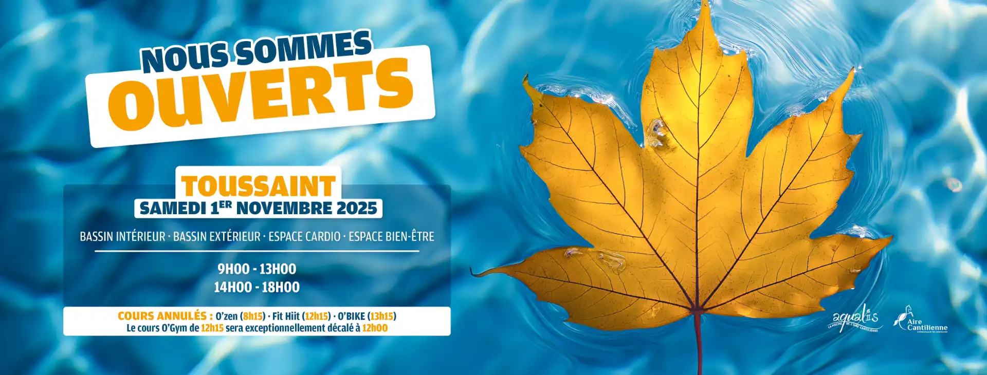 Nous sommes ouverts le samedi 1er novembre